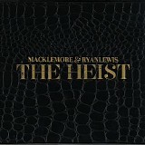 Macklemore & Ryan Lewis - The Heist