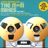 John Morales - The M&M Mixes Volume 3