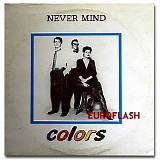 Colors - Never Mind