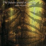 The Future Sound Of London - Papua New Guinea Translations