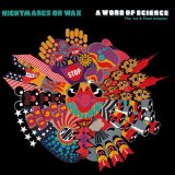 Nightmares On Wax - A Word Of Science