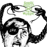 Gogol Bordello - Gogol Bordello Vs. Tamir Muskat