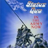 Status Quo - In The Army Now (Remastered)
