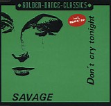 Savage - Don't Cry Tonight