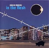Roger Waters - In The Flesh