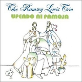 Ramsey Lewis - Ramsey Lewis Trio Upendo Ni Pamoja