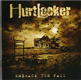 Hurtlocker - Embrace The Fall