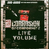 Corrosion Of Conformity - Live Volume