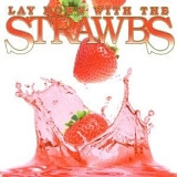 Strawbs - Lay Down With The Strawbs