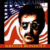 Frank Zappa - Kreega Bondola - Disc 2