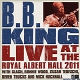 B.B. King - Live At Royal Albert Hall 2011