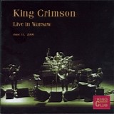 King Crimson - KCCC - #28 - Live in Warsaw 2000