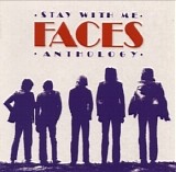 Faces - Stay With Me Anthology