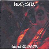 Frank Zappa - Tengo na Minchia Tanta