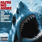 Faith No More - The Very Best Definitive Ultimate Greatest Hits Collection 2CD