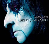 Alice Cooper - Along Came A Spider