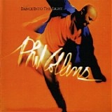 Phil Collins - Dance Into The Light