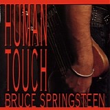 Bruce Springsteen - Human Touch