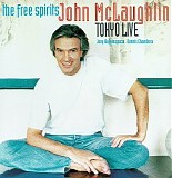 John McLaughlin - Tokyo Live 1994 [with The Free Spirits]
