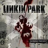 Linkin Park - Hybrid Theory (Bonus Version)
