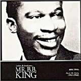 B.B. King - Ladies and Gentlemen Mr B B King CD02 - Rock Me Baby 1957-1962