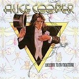 Alice Cooper - Welcome To My Nightmare [remastered 2002]