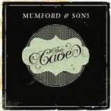 Mumford & Sons - The Cave (Single)