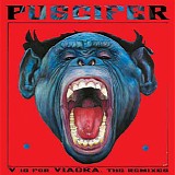 Puscifer - 'V' Is For Viagra. The Remixes