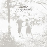 Mono - For My Parents