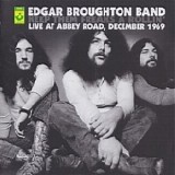 Edgar Broughton Band - Keep Them Freaks a Rollin'