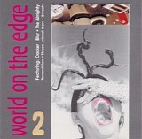 Various Artists - World on the Edge 2