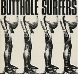 Butthole Surfers - Butthole Surfers