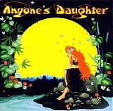 Anyone's Daughter - Anyone's Daughter