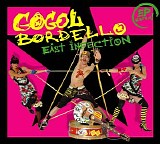 Gogol Bordello - East Infection