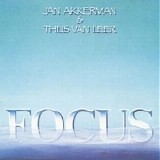 Focus - Focus : Jan Akkerman and Thijs Van Leer