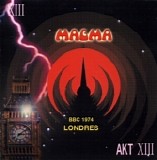 Magma - BBC 1974 Londres