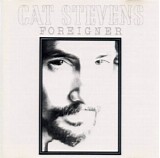 Cat Stevens - Foreigner