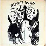 Bob Dylan - Planet Waves