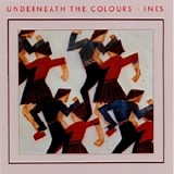 INXS - Underneath The Colours