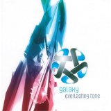 Galaxy - Everlasting Tone