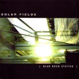 Solar Fields - Blue Moon Station