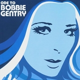 Bobbie Gentry - Ode To Bobbie Gentry: The Capitol Years