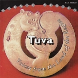 Tuva - Voices from the Land of the Eagles