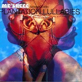 Me'Shell NdegÃ©Ocello - Plantation Lullabies