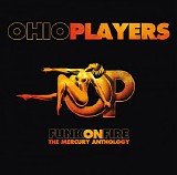 Ohio Players - Funk On Fire: The Mercury Anthology (Disc 2)