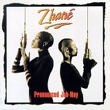 Zhané - Pronounced Jah-Nay