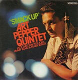 Art Pepper Quintet - Smack Up