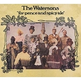The Watersons - "for pence and spicy ale"