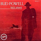 Bud Powell - Jazz Giant