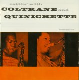John Coltrane & Paul Quinichette - Cattin' With Coltrane And Quinichette (1995 DCC Gold Edition GZS-1085)